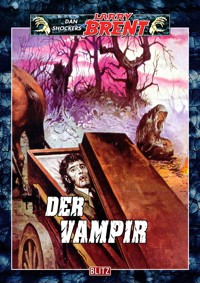 Larry Brent Classic 007: Der Vampir - Dan Shocker - E-Book