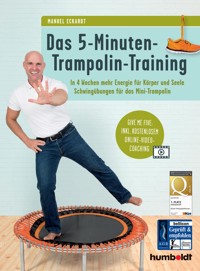 Das 5-Minuten-Trampolin-Training - Manuel Eckardt - E-Book