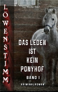 Löwenstimm - 1 - Sonja Kowalski SKG - E-Book
