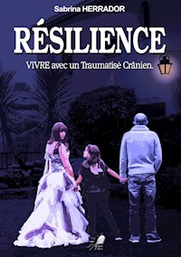 Résilience - Sabrina Herrador - E-Book