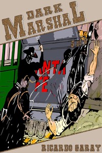 Comics 36 - Dark Marshal 5 - Ricardo Garay - E-Book