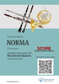 Woodwind Quintet Score "Norma" - Vincenzo Bellini - E-Book