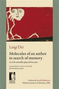 Molecules of an author in search of memory - Dei, Luigi - E-Book