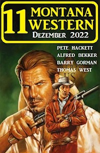 11 Montana Western Dezember 2022 - Pete Hackett - E-Book