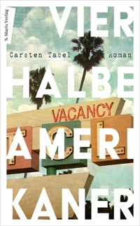Vier halbe Amerikaner - Carsten Tabel - E-Book