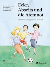 Ecke, Abseits und die Atemnot - Saeideh Keshavarz - E-Book