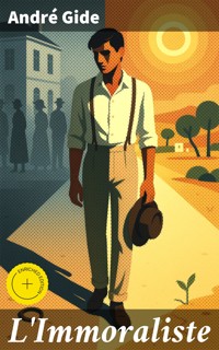L'Immoraliste - André Gide - E-Book