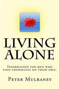 Living Alone - Peter Mulraney - E-Book