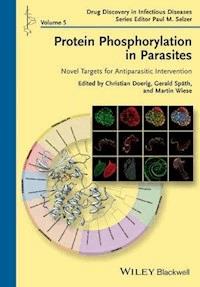 Protein Phosphorylation in Parasites - - E-Book