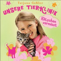 02: Kätzchen vermisst - Tatjana Geßler - Hörbuch
