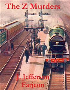 The Z Murders - J. Jefferson Farjeon - E-Book