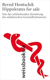 Hippokrates for sale - Bernd Hontschik - E-Book