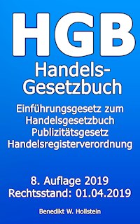 HGB Handelsgesetzbuch - Benedikt W. Hollstein - E-Book