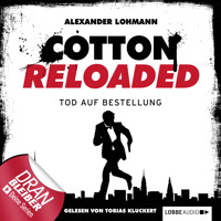 Jerry Cotton - Cotton Reloaded, Folge 11: Tod auf Bestellung - Alexander Lohmann - Hörbuch
