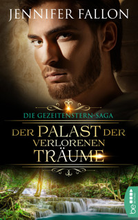 Gezeitenstern-Saga - Der Palast der verlorenen Träume - Jennifer Fallon - E-Book