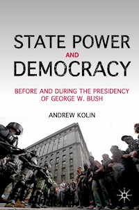 State Power and Democracy - A. Kolin - E-Book