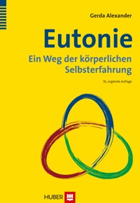 Eutonie - Gerda Alexander - E-Book