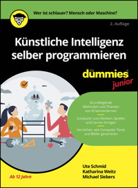 Künstliche Intelligenz selber programmieren für Dummies Junior - Ute Schmid - E-Book