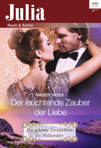 Der leuchtende Zauber der Liebe - Maisey Yates - E-Book