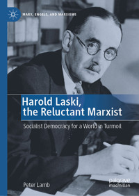 Harold Laski, the Reluctant Marxist - Peter Lamb - E-Book