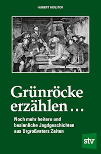 Grünröcke erzählen ... -  - E-Book