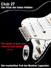 Club 27 – Der Klub der toten Helden - Norman Hall - E-Book