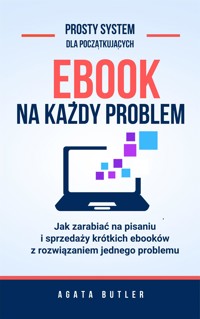 Ebook na każdy problem - Agata Butler - E-Book