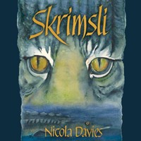 Skrimsli - Nicola Davies - Hörbuch
