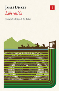 Liberación - James Dickey - E-Book