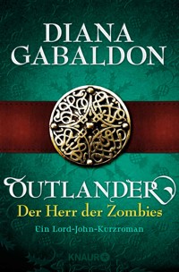 Outlander - Der Herr der Zombies - Diana Gabaldon - E-Book