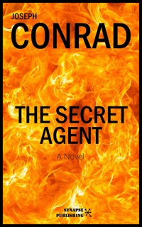 The secret agent - Joseph Conrad - E-Book