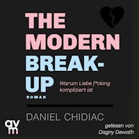 The Modern Break-Up - Daniel Chidiac - Hörbuch