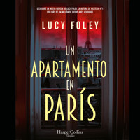 Un apartamento en París - Lucy Foley - Hörbuch