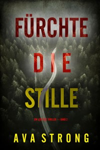 Fürchte die Stille (Ein Lexi Cole Thriller — Band 2) - Ava Strong - E-Book