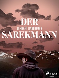 Der Sarekmann - Lennart Hagerfors - E-Book