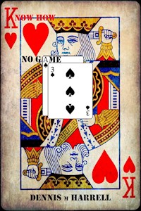 Know How No Game 3 - Dennis Harrell - E-Book