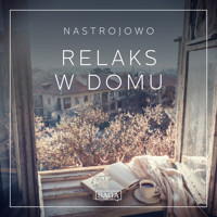 Nastrojowo - Relaks w Domu - Rasmus Broe - Hörbuch
