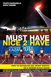 Must Have. Nice to Have - Filippo Bazzanella - E-Book