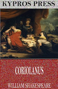 Coriolanus - William Shakespeare - E-Book