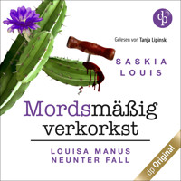 Mordsmäßig verkorkst - Louisa Manu-Reihe, Band 9 (Ungekürzt) - Saskia Louis - Hörbuch