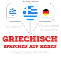 Griechisch sprechen auf Reisen - JM Gardner - Hörbuch