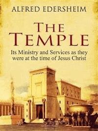 The Temple - Alfred Edersheim - E-Book