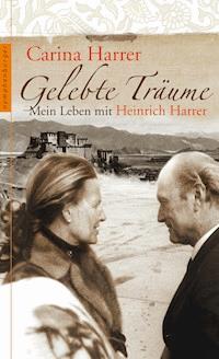 Gelebte Träume - Carina Harrer - E-Book