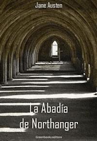 La Abadía de Northanger - Jane Austen - E-Book