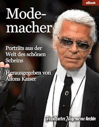 Modemacher - Frankfurter Allgemeine Archiv - E-Book
