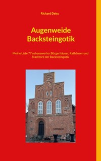 Augenweide Backsteingotik - Richard Deiss - E-Book