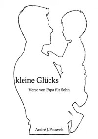 kleine Glücks - André J. Pauwels - E-Book