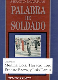 Palabra de Soldado - Sergio Marras - E-Book