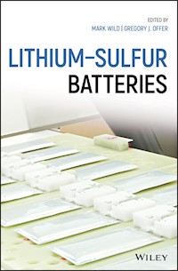 Lithium-Sulfur Batteries -  - E-Book