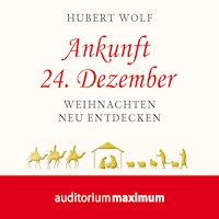 Ankunft 24. Dezember (Ungekürzt) - Hubert Wolf - Hörbuch